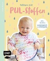 bokomslag Nähen mit PUL-Stoffen - Ideal für Babys