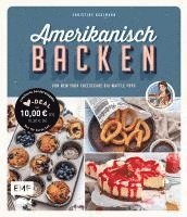 bokomslag Amerikanisch backen - vom erfolgreichen YouTube-Kanal amerikanisch-kochen.de