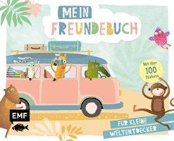 Mein Freundebuch - Mit über 100 Stickern für kleine Weltentdecker 1