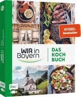 bokomslag Wir in Bayern - Das Kochbuch