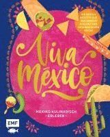 bokomslag Viva México - Mexiko kulinarisch erleben