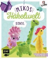bokomslag Mikos Häkelwelt - Dinos