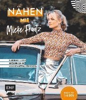 bokomslag Nähen mit Mieke Fraatz - Back to the 80s