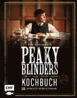 Das offizielle Peaky-Blinders-Kochbuch 1