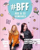 bokomslag #BFF - Ava & Isi - Das Freundebuch der beliebten Social-Media-Stars