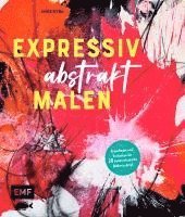 bokomslag Expressiv abstrakt malen