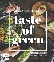 bokomslag Taste of Green - Vegan & vegetarisch kochen