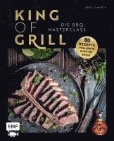 bokomslag King of Grill - Die BBQ-Masterclass