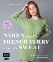 bokomslag Nähen mit French Terry und Sweat - Cosy and Casual