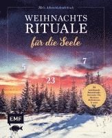 Beate Tschirch, Eva Maria Berg, Claudia Zesche, Sabrina Sterntal, Hannah Krutmann, Marion Kaiser, Anna Brachetti, Ina Mielkau - Mein Adventskalender-Buch: Weihnachtsrituale für die Seele, Inbunden