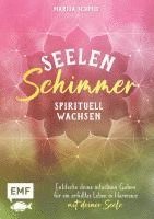 bokomslag Seelenschimmer - Spirituell wachsen