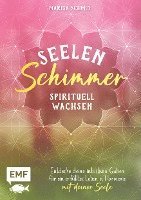 Seelenschimmer - Spirituell wachsen, Häftad