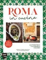 bokomslag Roma in cucina - Italienisch Kochen