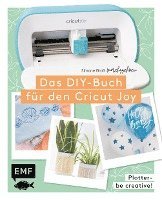 bokomslag Plotter - Be creative! Das DIY-Buch für den Cricut Joy von @machsschoen