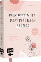 Wer mutig ist, dem wachsen Flügel 1