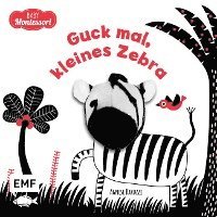 Kontrastbuch für Babys: Guck mal, kleines Zebra 1