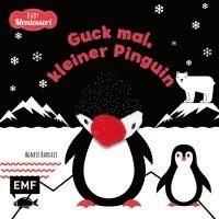 bokomslag Kontrastbuch für Babys mit Fingerpuppe: Guck mal, kleiner Pinguin