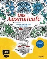 bokomslag Das Ausmalcafé - Eine wohltuende Reise zu sich selbst