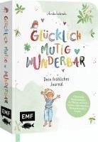 Nicki Pollmeier - Glücklich, mutig, wunderbar - Dein fröhliches Journal, Inbunden