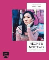 bokomslag Neons and Neutrals - Das Strickbuch von Laine