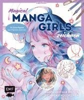 bokomslag Magical Manga Girls zeichnen - mit raemion