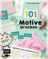 bokomslag 101 Motive drucken - Stein für Stein