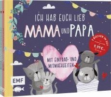 bokomslag Ich hab euch lieb, Mama und Papa! | Das perfekte Geschenk für perfekte Eltern