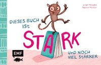 bokomslag Dieses Buch ist stark ... und noch viel stärker!