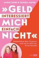 bokomslag "Geld interessiert mich einfach nicht"