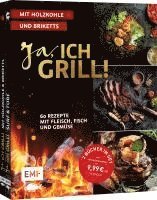 bokomslag Ja, ich grill! - Mit Holzkohle und Briketts: Doppelt gut - 2 Bücher im Set