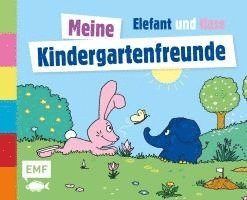 bokomslag Die Sendung mit dem Elefanten - Meine Kindergartenfreunde