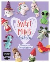 bokomslag Sweet Minis häkeln - 23 magische Fantasiewesen