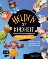 Edition Michael Fischer - Helden der Kindheit - Quick and easy - Band 2, Inbunden