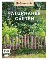 bokomslag Gartenmomente: Naturnaher Garten