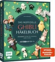 bokomslag Das inoffizielle Ghibli-Häkelbuch - 23 zauberhafte Amigurumis für Fans des legendären Anime-Studios