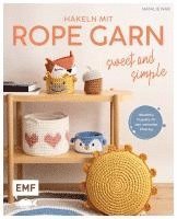 bokomslag Häkeln mit Rope-Garn super easy - Sweet & Simple