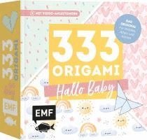 bokomslag 333 Origami - Hallo Baby - Niedliche Papiere zum Basteln von Mobiles, Alben, Karten