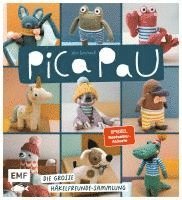 Pica Pau - Die große Häkelfreunde-Sammlung 1