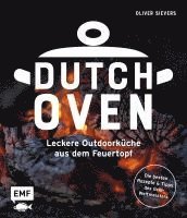 bokomslag Dutch Oven - Leckere Outdoorküche aus dem Feuertopf