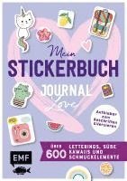 bokomslag Mein Stickerbuch - Journal-Love: über 600 Letterings, süße Kawaiis und Schmuckelemente