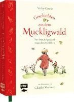bokomslag Geschichten aus dem Muckligwald - Geschenkbuch mit Zeichnungen von Bestseller-Illustrator Charlie Mackesy