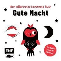 bokomslag Mein allererstes Kontraste-Buch: Gute Nacht - für Babys von 0-12 Monaten