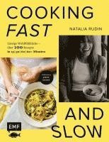 Natalia Rudin - Cooking Fast and Slow, Inbunden