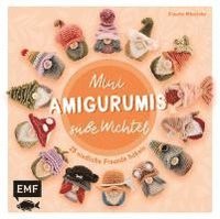 bokomslag Mini-Amigurumis - Süße Wichtel