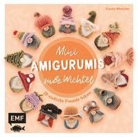 bokomslag Mini-Amigurumis - Süße Wichtel