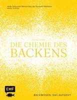 Nicola Lamb - Die Chemie des Backens, Inbunden