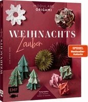 Eva Maria Berg - Modulare Origami: Weihnachtszauber - Faltprojekte zum Stecken & Staunen aus Papier, Inbunden