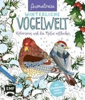 Edition Michael Fischer - Ausmalreise Winterliche Vogelwelt, Häftad