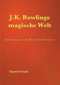 bokomslag J.K. Rowlings magische Welt