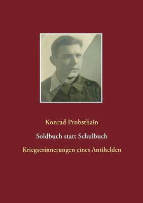 bokomslag Soldbuch statt Schulbuch